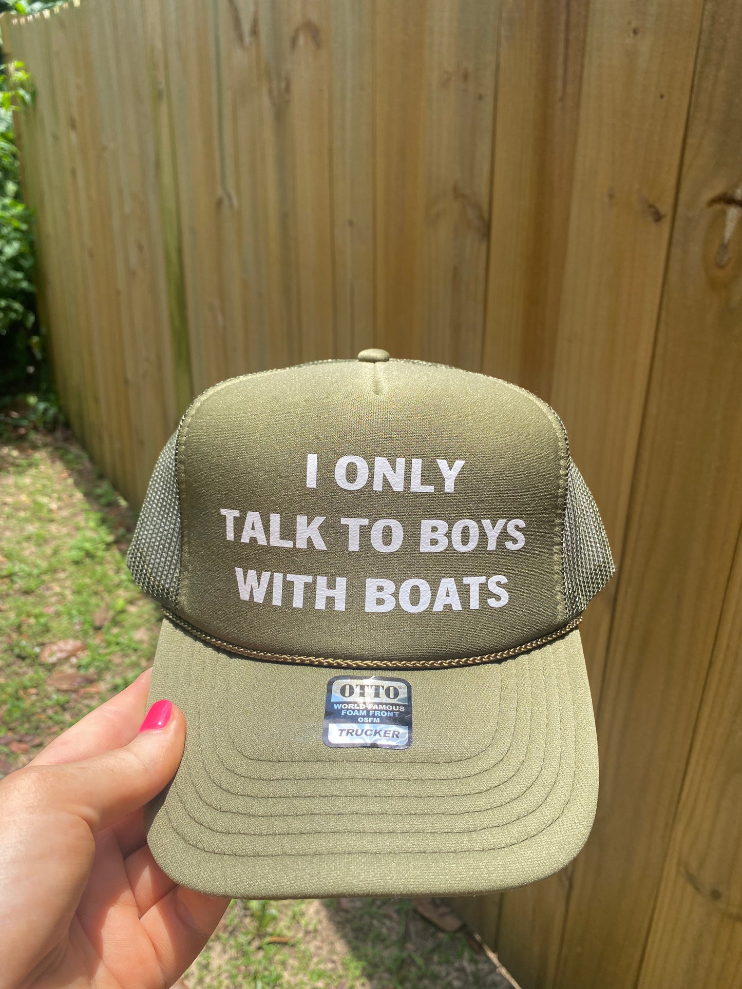 I only talk to boys with boats trucker hat